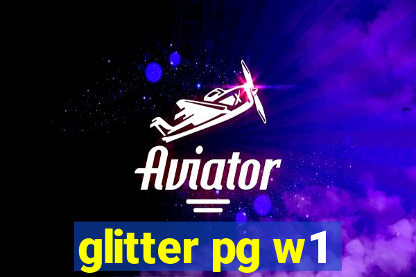 glitter pg w1